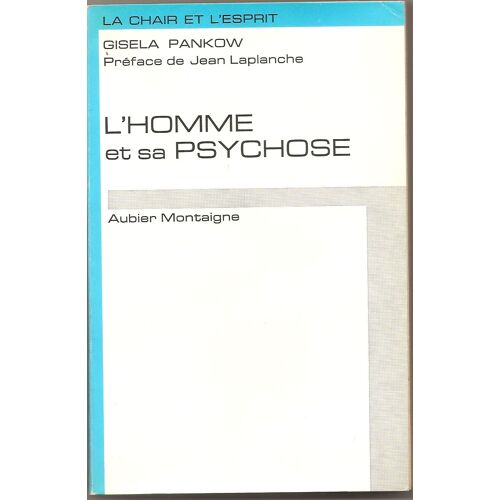 L'homme Et Sa Psychose