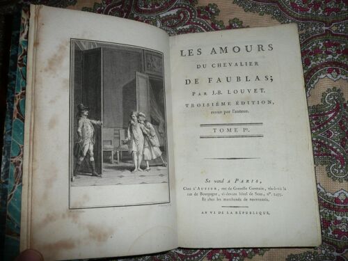 Les Amours Du Chevalier De Faublas Tome 1, Roman Libertin De 1798