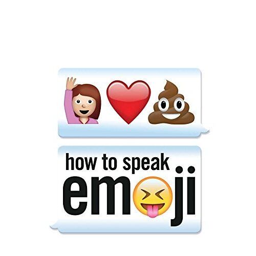 How To Speak Emoji