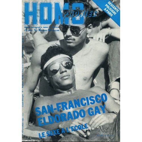 Homophonies, Mensuel Homosexuel Et Lesbien Du Cuarh N° 40 - Février 1984, San Francisco Edorado Gay, Le Sexe À L'école, Descente Policière À Paris,