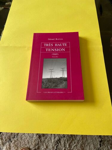 Très Haute Tension (Tht) - Gerard Raynal