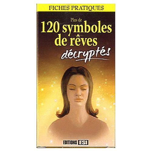 Plus De 120 Symboles De Rêves Décryptés
