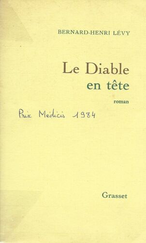 Le Diable En Tête , Bernard-Henri Lévy , Grasset