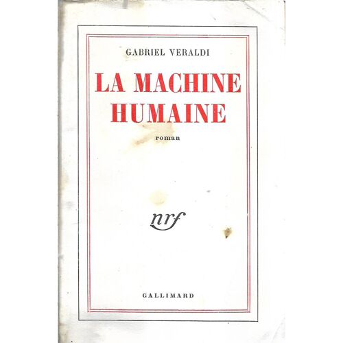 La Machine Humaine : La Machine Humaine