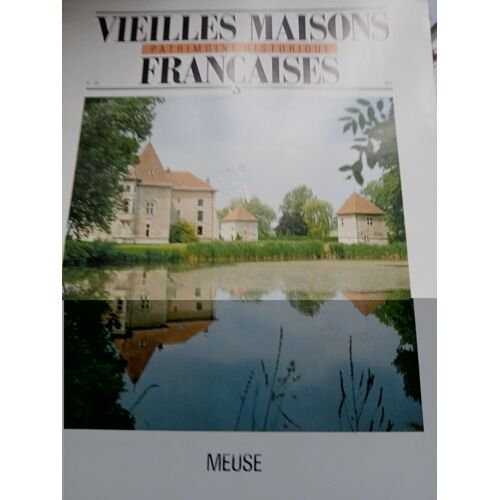 Vieilles Maisons Françaises No 129 Meuse Octobre 1989