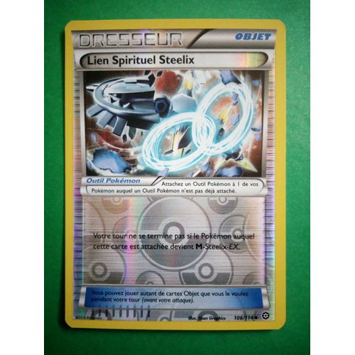 Lien Spirituel Steelix 106/114 Reverse - Carte Pokémon Offensive Vapeur