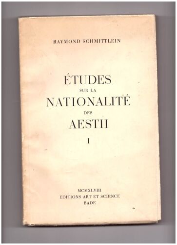 Etudes Sur La Nationalité Des Aestii