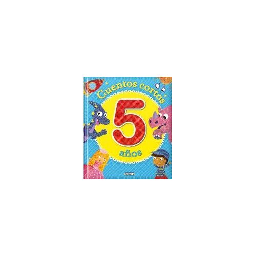 Cuentos Cortos Para 5 Años