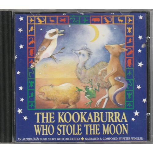 The Kookaburra Who Stole The Moon Cd Peter Winkler