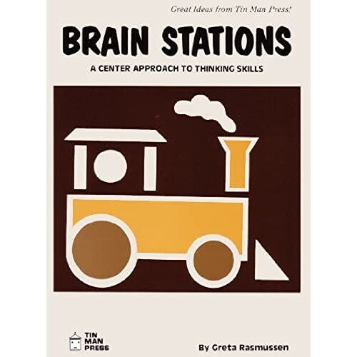 Brain Stations A Center Approach To Thinking Skills