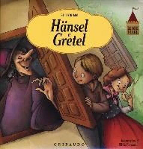 Hänsel E Gretel