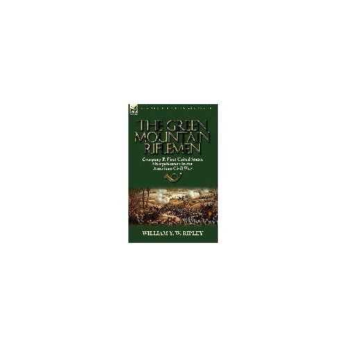 The Green Mountain Riflemen