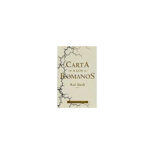 Barth, K: Carta A Los Romanos