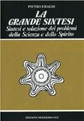 La Grande Sintesi