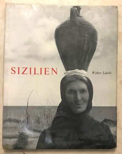 Sizilien - Walter Laubli