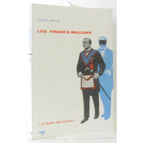 Les Francs-Maçons