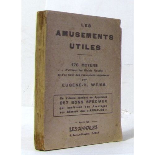 Les Amusements Utiles 170 Moyens D'utiliser Les Objets Usuels