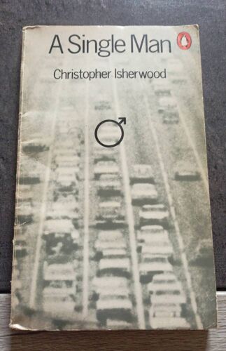 A Single Man , Christopher Isherwood , Penguin Books 