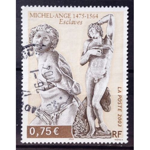 Michel-Ange - Esclaves Rebelle Et Mourant 0,75 (Très Joli N° 3558) Obl - France Année 2003 - N22285