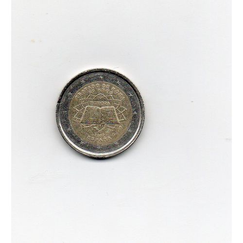 Espagne 2 Euros 2007 Commémorative 50 Ans Du Traité De Rome