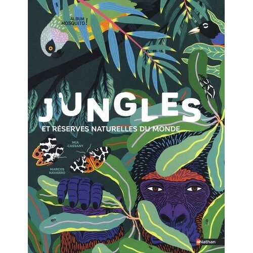 Jungles Et Réserves Naturelles Du Monde