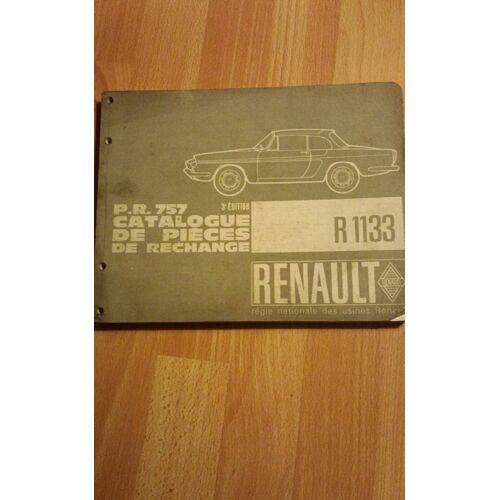 P.R. 757 Catalogue De Pièces De Rechange Renault R 1133 - 3ème Édition