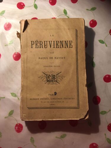 La Péruvienne ( Cinquième Édition )