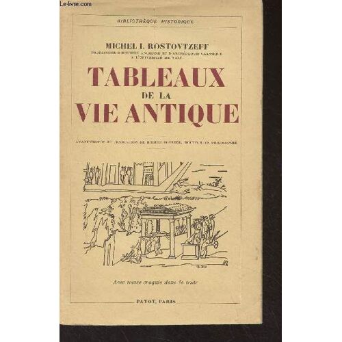 Tableaux De La Vie Antique - Bibliothèque Historique