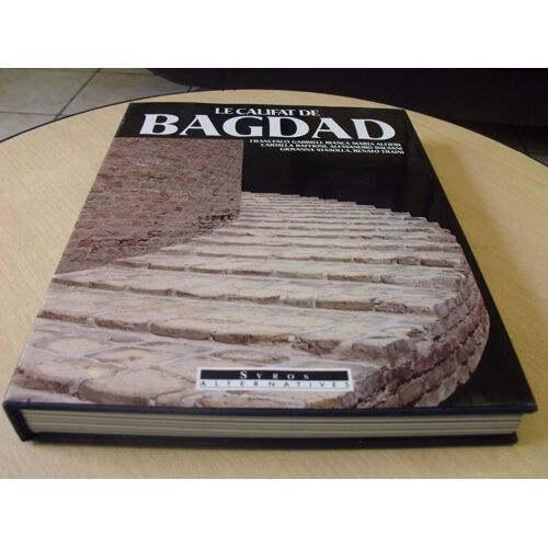 Le Califat De Bagdad (Syros - Alternatives)