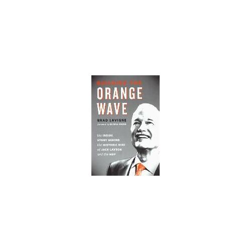 Building The Orange Wave