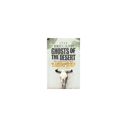 Ghosts Of The Desert