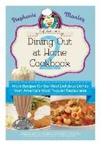 Copykat.Com's Dining Out At Home Cookbook 2