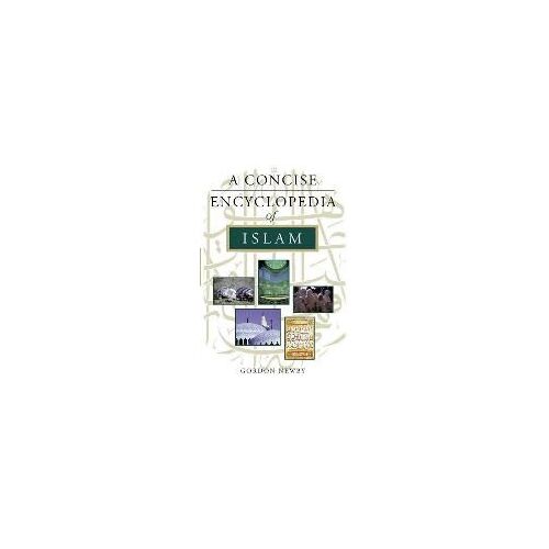 A Concise Encyclopedia Of Islam