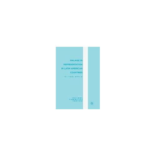 Malaise In Representation In Latin American Countries