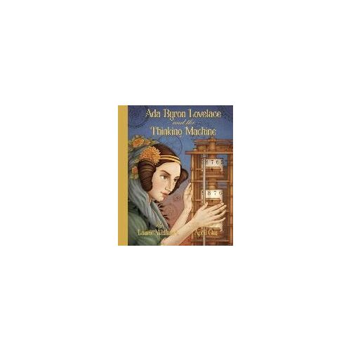 Ada Byron Lovelace & The Thinking Machine