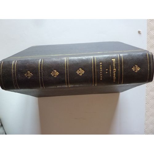 "La Bretagne Ancienne Et Moderne" Par Pitre-Chevalier, Illustrée Par Leleux, Penguilly, Johannot, Édition De 1844.