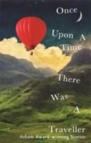 Once Upon A Time There Was A Traveller