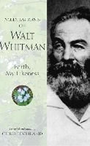Meditations Of Walt Whitman