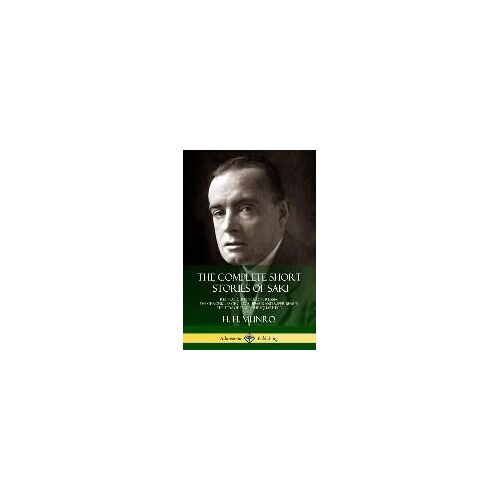 The Complete Short Stories Of Saki