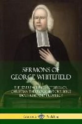 Sermons Of George Whitefield