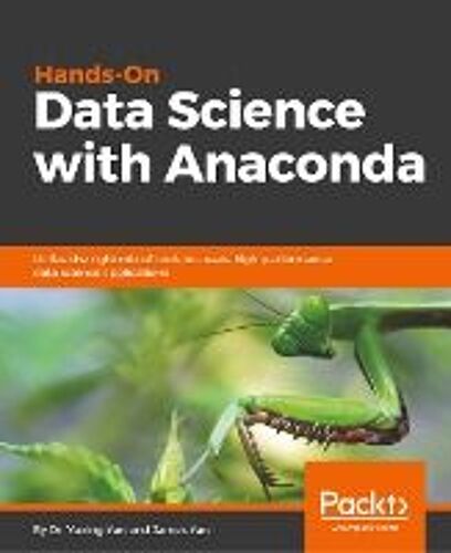 Hands-On Data Science With Anaconda