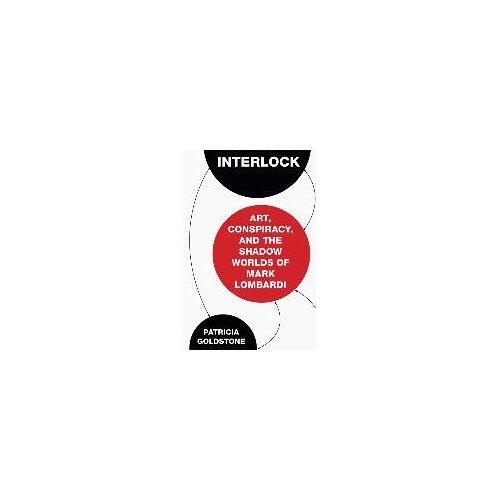 Interlock: Art, Conspiracy, And The Shadow Worlds Of Mark Lombardi