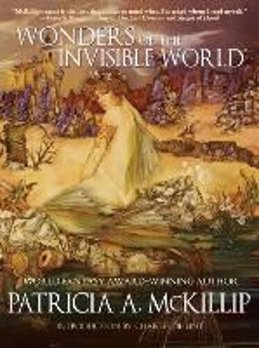 Wonders Of The Invisible World