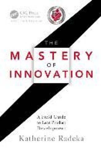 The Mastery Of Innovation