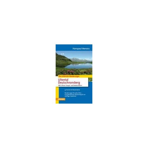 Menara: Schönsten Wanderungen Ultental Deutschnonsberg