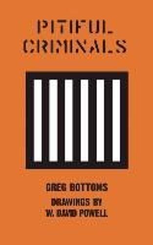 Pitiful Criminals