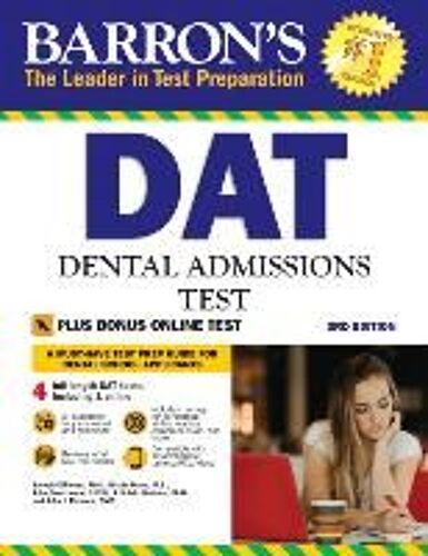 Dat: Dental Admissions Test: Includes 3 Full Length Practice Tests + Online Access To Video Tutorials