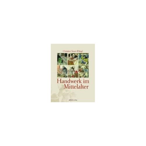 Handwerk Im Mittelalter