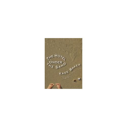 The Hotel Under The Sand