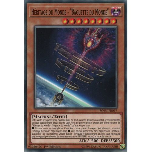 Yu-Gi-Oh! - Sofu-Fr017 - Héritage Du Monde - "Baguette Du Monde" - Commune